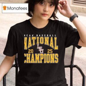 Ncaa Baseball Men S College World Series Champions Lsu Tigers T Shirt
