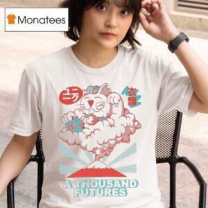 A Thousand Futures Lucky Ca T Shirt