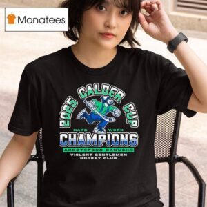 Abbotsford Canucks Violent Gentlemen Calder Cup Champions T Shirt
