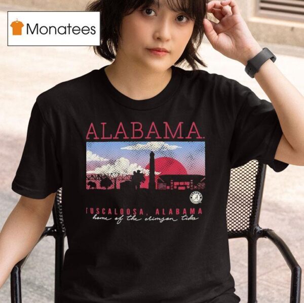 Alabama Home Of The Crimson Tide T Shirt