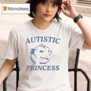 Autistic Princess Opossum T Shirt