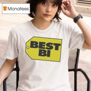 Best Bi T Shirt
