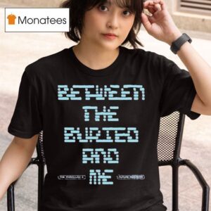 Between The Buried And Me Bit The Parallax Ii Future Sequence T Shirt