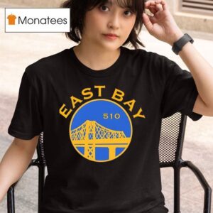 East Bay Style Golden State Warriors T Shirt