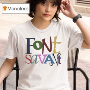 Eric Schwartz Font Savan T Shirt