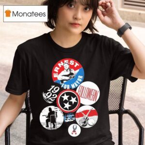 Ernest For Mayor Followern T Shirt