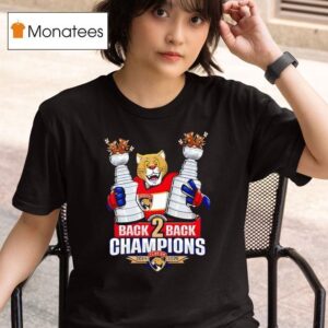 Florida Panthers Back To Back Champions T Shirt
