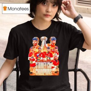 Florida Panthers Back To Back Stanley Cup Champions T Shirt