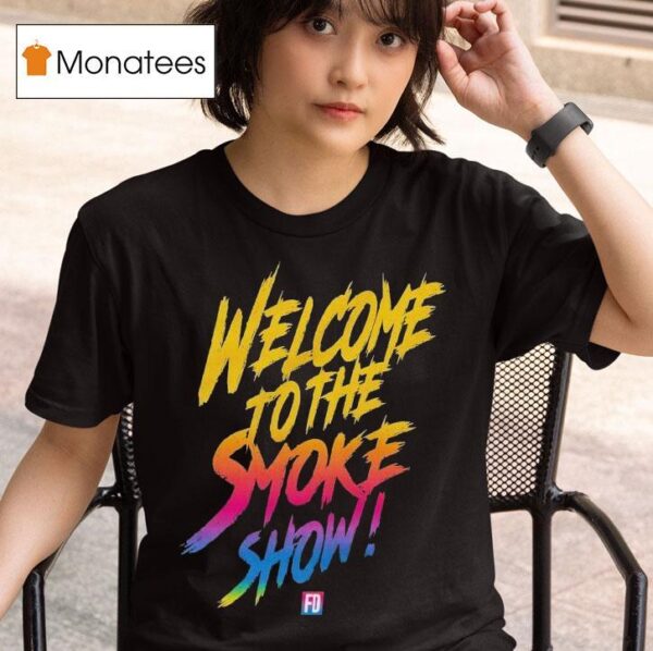 Formula Drift Welcome To The Smoke Show T Shirt