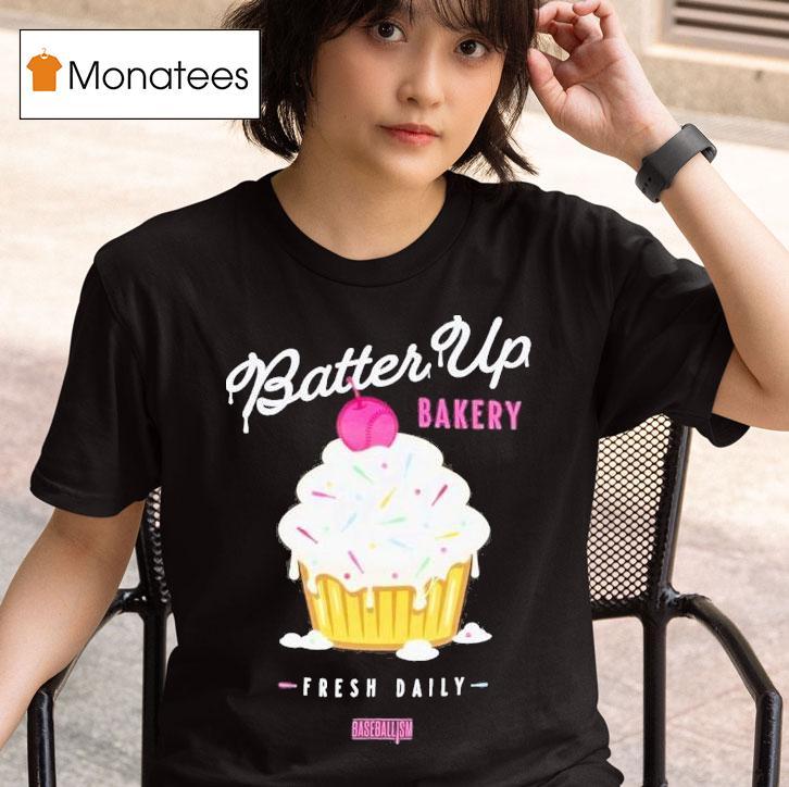 Fresh Daily Batter Up Bakery Confetti Cupcake Baseballism T Shirt