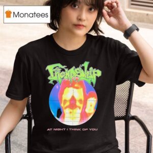Friendship At Night I Think Of You T Shirt