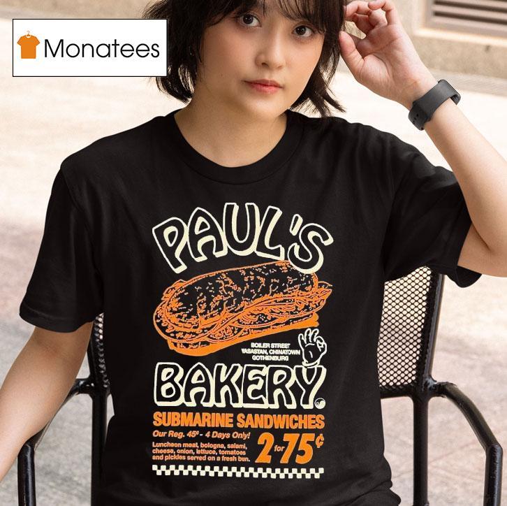 Hkan Hellstrm Paul S Bakery Submarine Sandwiches Tro Tvivel Bageri T Shirt