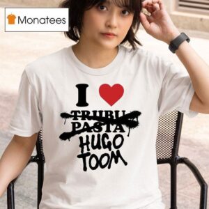 I Love Triibupasta X Hugo Toom T Shirt