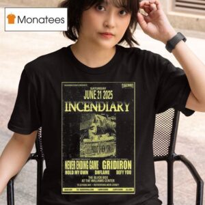 Incendiary The Black Box Tour June T Shirt