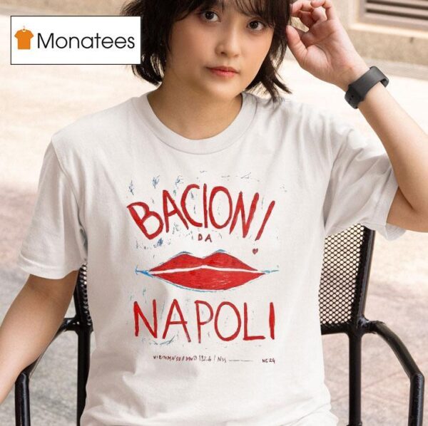 J Adore Napoli Bacion Da Napoli Vienmnsuonno Google Pixel Lip T Shirt