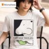 Joe Baker Eternal Friend I Will Never Leave You T Shirt