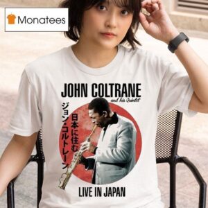 John Coltrane And His Quintet Live In Japan Tour T Shirt