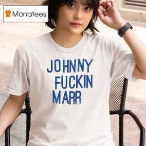 Johnny Fckin Marr T Shirt