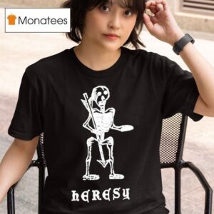 Keep Driving Heresy Skeleton T Shirt
