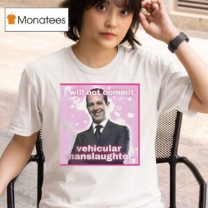 Kendall Roy I Will Not Commit Vehicular Manslaughter T Shirt