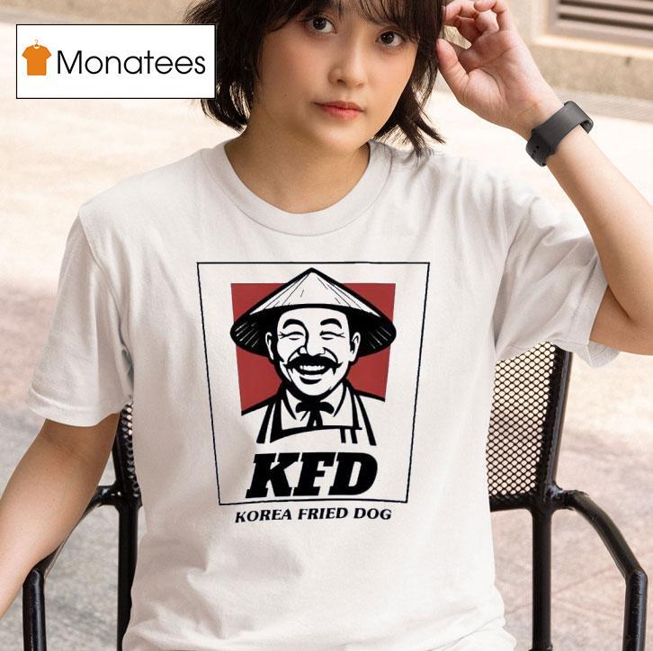 Kfd Korea Fried Dog T Shirt