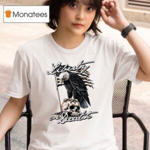 Liberty Or Death Eagle T Shirt