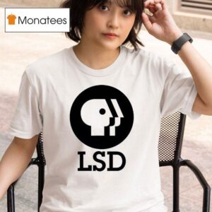 Lsd Feels So Good T Shirt