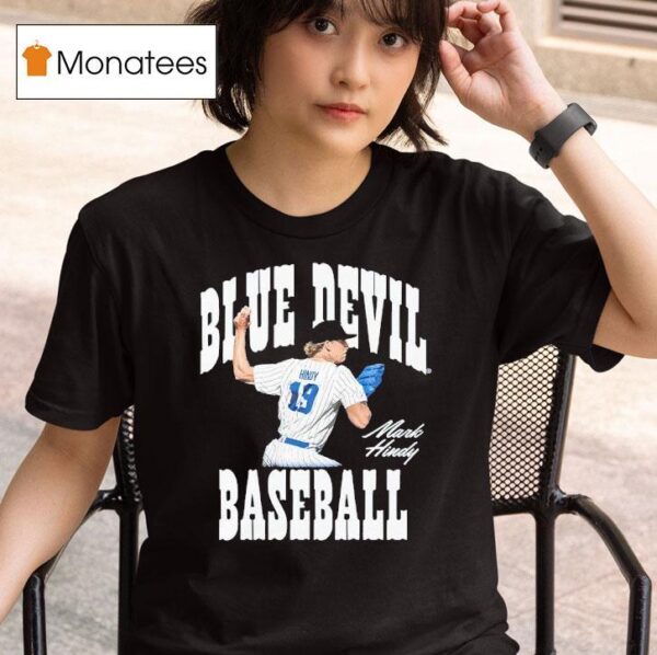 Mark Hindy Blue Devil Baseball T Shirt