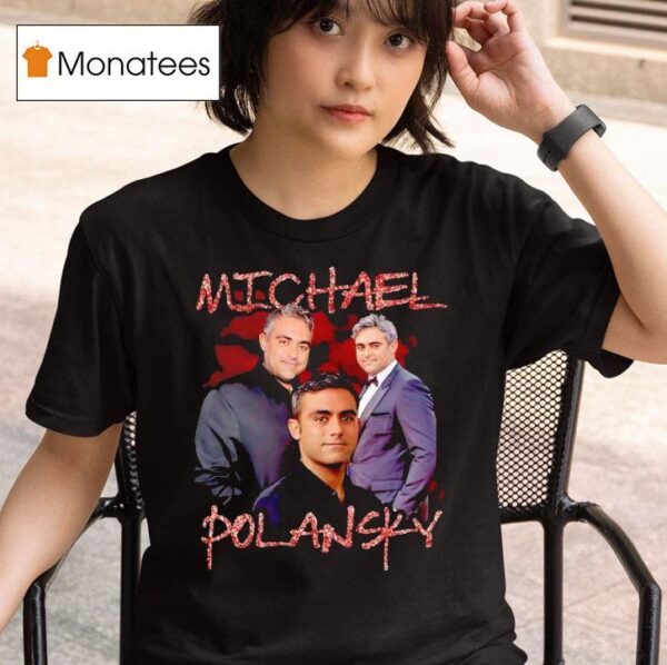 Michael Polansky Graphic T Shirt