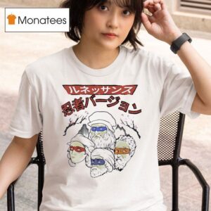 Michelangelo Raphael Donatello And Leonardo T Shirt