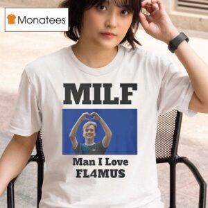 Milf G Man I Love Flmus T Shirt
