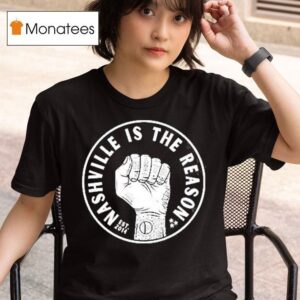 Nashville Is The Reason Circle Logo Est T Shirt