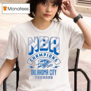 Nba Champions Oklahoma City Thunder Basketball T Shirt
