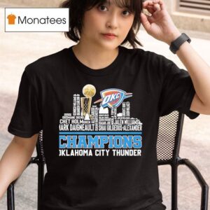 Oklahoma City Thunder Champions Skyline City Players Names T Shirt