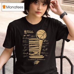 Oklahoma City Thunder Nba Finals Champions Signatures T Shirt