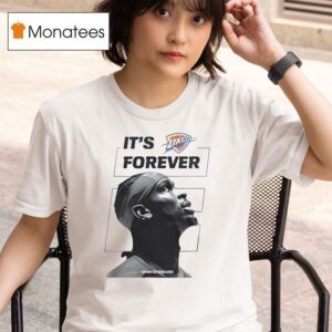 Oklahoma City Thunder Won For The City Its Forever T Shirt