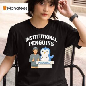 Pengdaq Institutional Penguins T Shirt