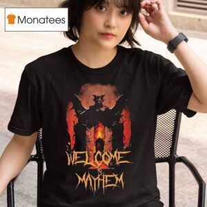 Phaseone Welcome To Mayhem T Shirt
