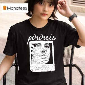 Pirireis Kill Or Get Killed You Re Not Real T Shirt