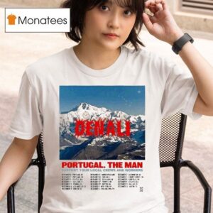 Portugal The Man Denali Tour Dates T Shirt