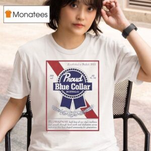 Proud Blue Collar Buffalo Established In Buffalo T Shirt