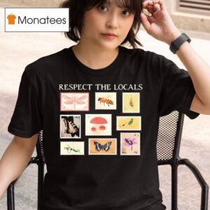 Respect The Locals Cute Nature Stamp With Butterflies T Shirt