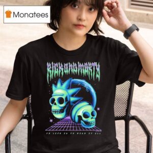 Rick And Morty Risk It All Skulls T Shirt