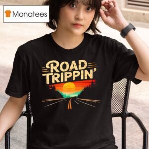 Road Trippin Wilderness Vacation Trip Getaway T Shirt