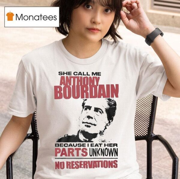 She Call Me A Celebrity Chef Because I Eat Her S T Shirt