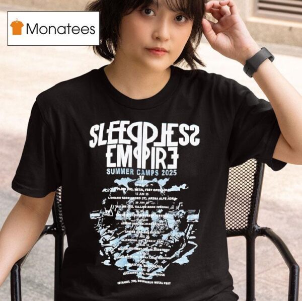 Sleepless Empire Summer Camps Tour T Shirt