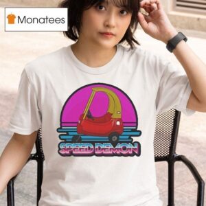 Speed Demon T Shirt