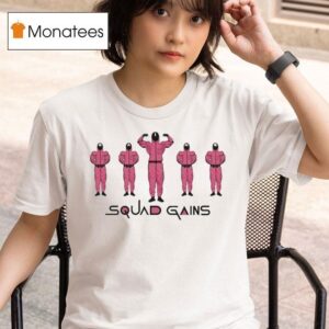 Squid Game Squad Gains X Dom Mazzetti T Shirt