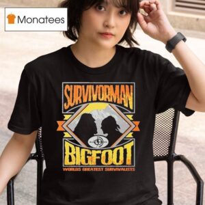 Survivorman Bigfoot Worlds Greatest Survivalists Versus T Shirt