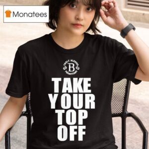 Take Your Top Off Tb Promotions Logo S T Shirt